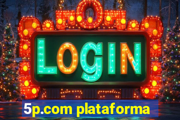 5p.com plataforma